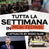E’ stata una settimana di corsa? Te la riassumiamo noi di Radio Glox!